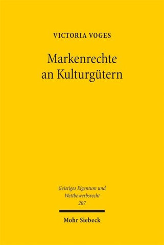 Markenrechte an Kulturgütern