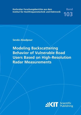 Modeling Backscattering Behavior of Vulnerable Road Users Based on High-Resolution Radar Measurements