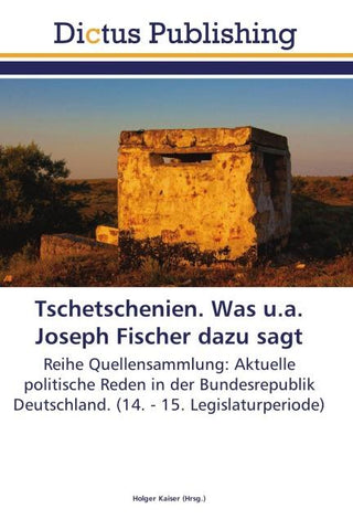 Tschetschenien. Was u.a. Joseph Fischer dazu sagt