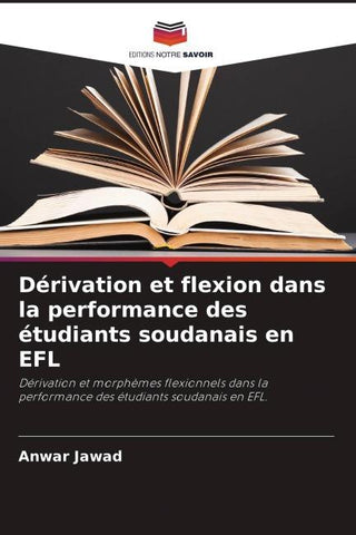 Dérivation et flexion dans la performance des étudiants soudanais en EFL