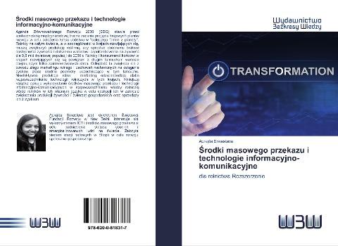 ¿rodki masowego przekazu i technologie informacyjno-komunikacyjne