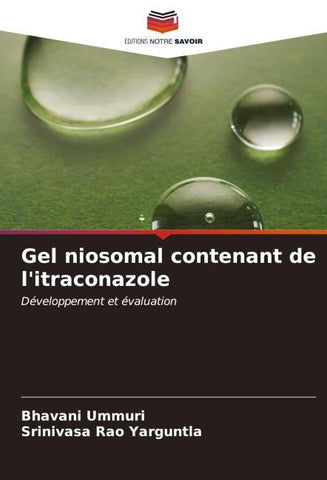 Gel niosomal contenant de l'itraconazole