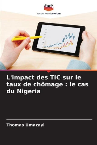 L'impact des TIC sur le taux de chômage : le cas du Nigeria