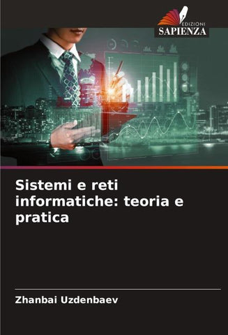 Sistemi e reti informatiche: teoria e pratica