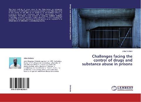 Challenges facing the control of drugs and substance abuse in prisons