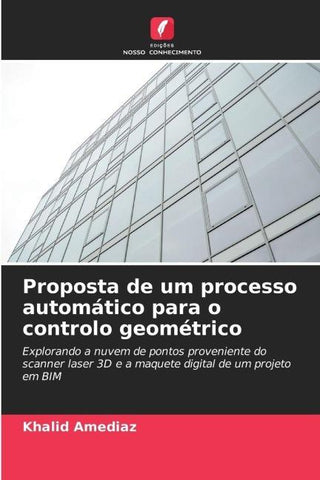 Proposta de um processo automático para o controlo geométrico