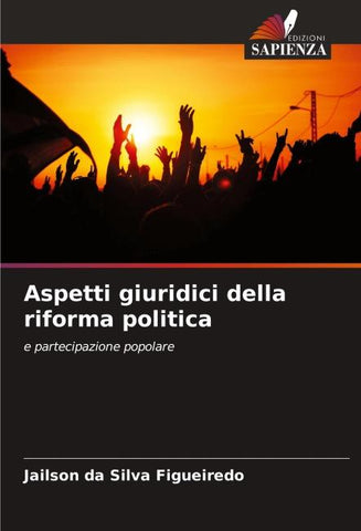 Aspetti giuridici della riforma politica