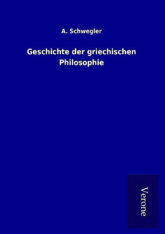 Geschichte der griechischen Philosophie