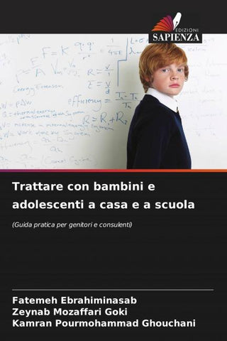 Trattare con bambini e adolescenti a casa e a scuola