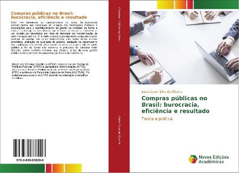 Compras públicas no Brasil: burocracia, eficiência e resultado