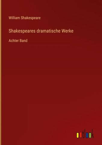 Shakespeares dramatische Werke