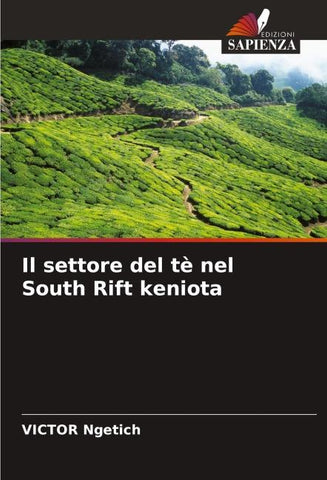 Il settore del tè nel South Rift keniota