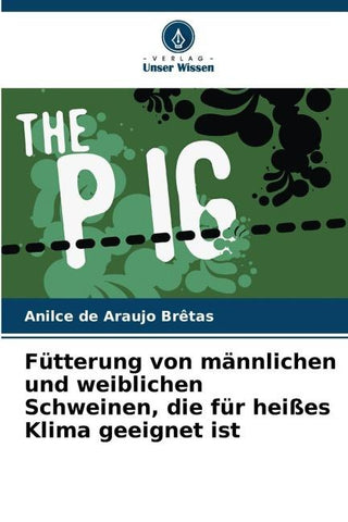 Fütterung von männlichen und weiblichen Schweinen, die für heißes Klima geeignet ist