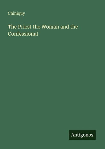 The Priest the Woman and the Confessional