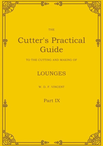 The Cutter's Practical Guide, Part 9