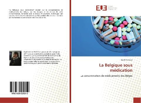 La Belgique sous médication