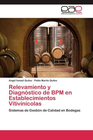 Relevamiento y Diagnóstico de BPM en Establecimientos Vitivinícolas