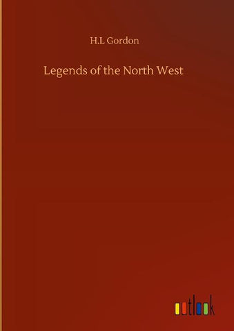 Legends of the North West