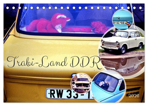 Trabi-Land DDR (Tischkalender 2026 DIN A5 quer), CALVENDO Monatskalender