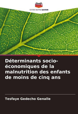 Déterminants socio-économiques de la malnutrition des enfants de moins de cinq ans