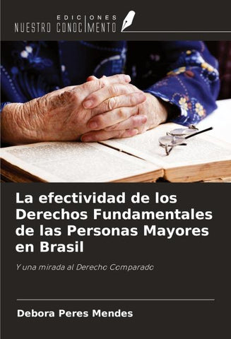 La efectividad de los Derechos Fundamentales de las Personas Mayores en Brasil
