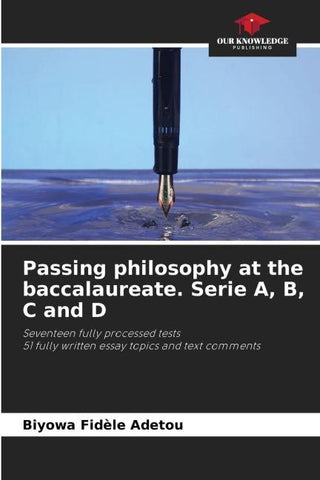 Passing philosophy at the baccalaureate. Serie A, B, C and D