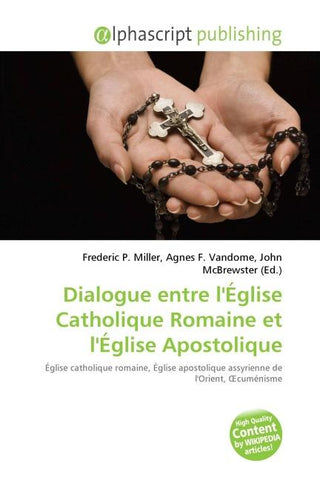 Dialogue entre l'Église Catholique Romaine et l'Église Apostolique
