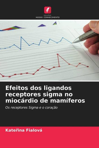 Efeitos dos ligandos receptores sigma no miocárdio de mamíferos