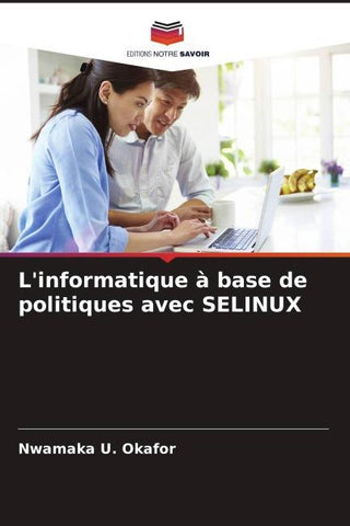 L'informatique à base de politiques avec SELINUX