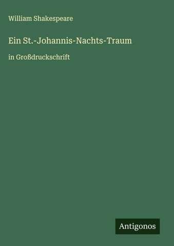 Ein St.-Johannis-Nachts-Traum