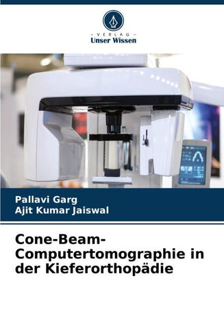 Cone-Beam-Computertomographie in der Kieferorthopädie