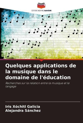 Quelques applications de la musique dans le domaine de l'éducation