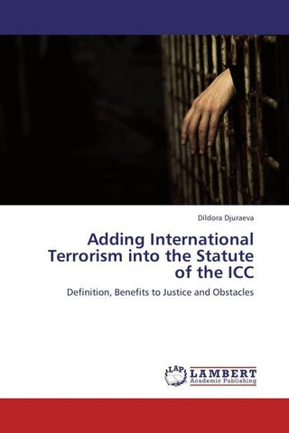 Adding International Terrorism into the Statute of the ICC