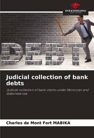 Judicial collection of bank debts