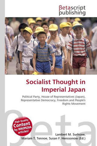 Socialist Thought in Imperial Japan