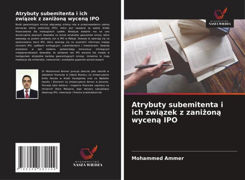 Atrybuty subemitenta i ich zwi¿zek z zani¿on¿ wycen¿ IPO