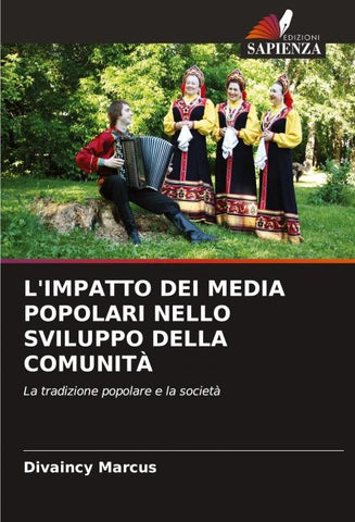 L'IMPATTO DEI MEDIA POPOLARI NELLO SVILUPPO DELLA COMUNITÀ