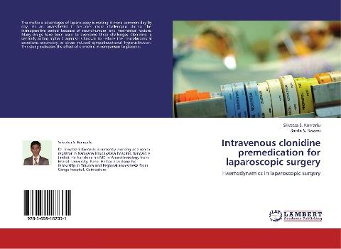 Intravenous clonidine  premedication for laparoscopic surgery