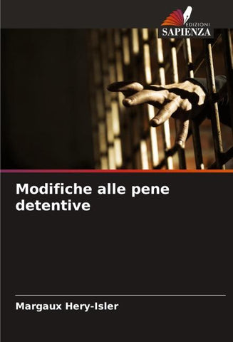 Modifiche alle pene detentive