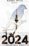 2024 Grüne Neue Welt