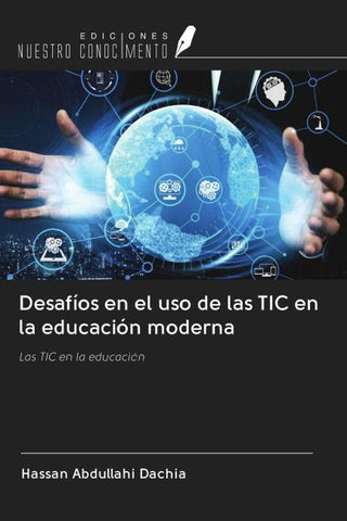 Desafíos en el uso de las TIC en la educación moderna