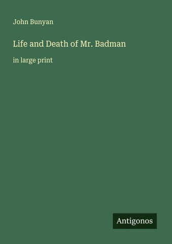 Life and Death of Mr. Badman