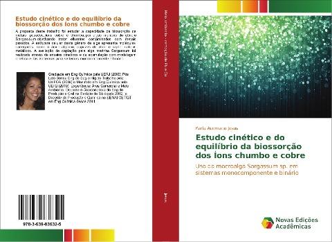 Estudo cinético e do equilíbrio da biossorção dos Íons chumbo e cobre