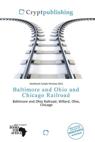 Baltimore and Ohio and Chicago Railroad