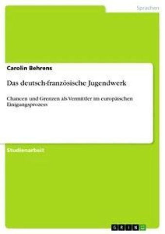 Das deutsch-französische Jugendwerk