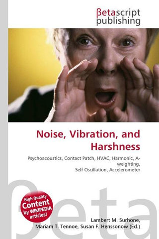 Noise, Vibration, and Harshness