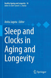 Sleep and Clocks in Aging and Longevity