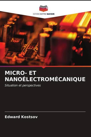 MICRO- ET NANOÉLECTROMÉCANIQUE