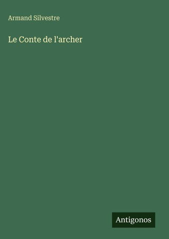Le Conte de l'archer