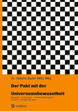 Der Pakt mit der Universumsbewusstheit